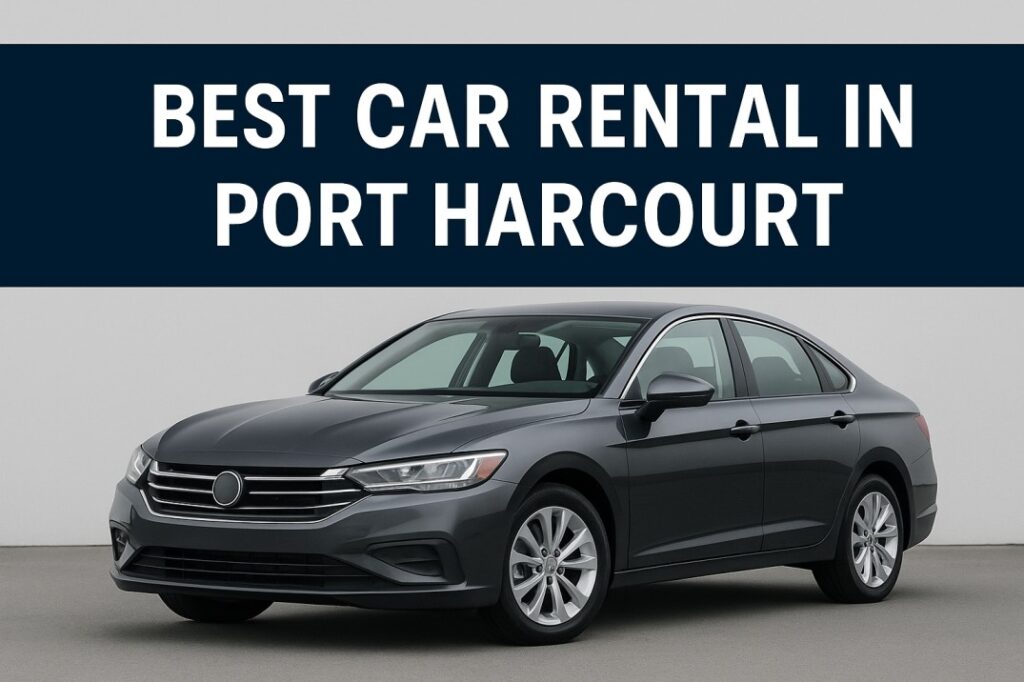 Best Car Rental in Port Harcourt