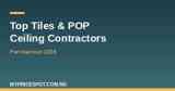 Top tiles and POP ceiling contractors in Port Harcourt 2026
