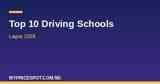 Top 10 driving schools in Lagos 2026 comparison guide with pricing