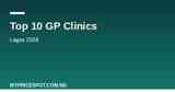Top 10 general practice clinics in Lagos 2026 comparison guide with pricing