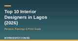 Top 10 interior designers in Lagos 2026 price and reviews guide