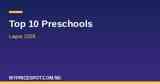 Top 10 preschools in Lagos 2026 comparison guide with pricing